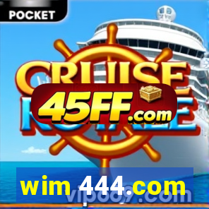 wim 444.com